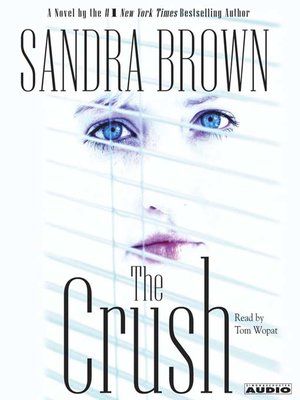 The Crush - Audiobook